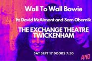 Wall to Wall Bowie - Exchange Theatre Twickenham